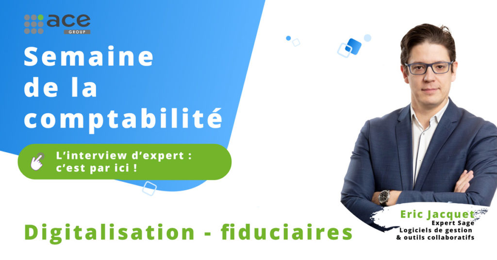 semaine de la comptabilité - transformation digitale en fiduciaire interview expert - semaine de la comptabilité