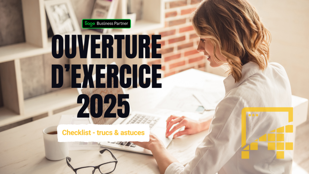 Livre blanc - ebook - ouvertures de l'exercice 2025 en comptabilité Sage BOB - Astuces & checklist